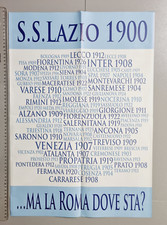 POSTER SS LAZIO 1900 MA LA ROMA DOVE STA LAZIALITA NUOVO ORIGINALE MAI ATTACCATO