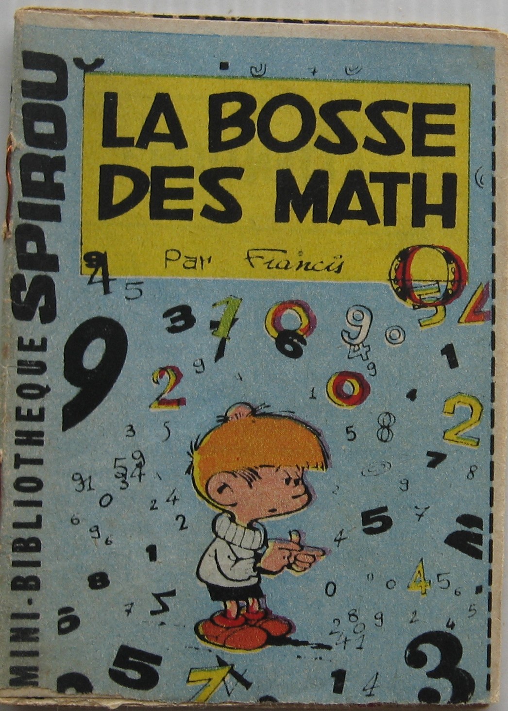 Mini Recit N°122 La Bosse Des Math Supplément Spirou N°1266 Francis 1962