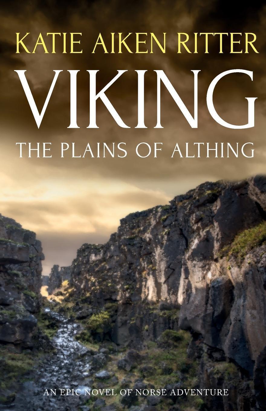 Thumbnail - Katie Aiken Ritter | Viking The Plains Of Althing | Taschenbuch |