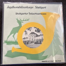 Schallplatte JAGDHORNBLÄSERKORPS STUTTGART - Stuttgarter Hubertusmesse, H.Burum