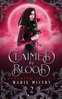 Claimed By Blood | Marie Mistry | Taschenbuch | Kartoniert / Broschiert | 2022