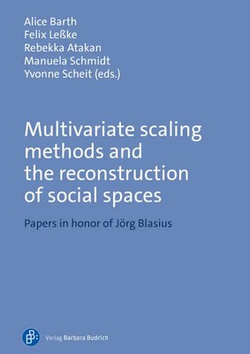 Multivariate scaling methods and the reconstruction of social spaces | Englisch