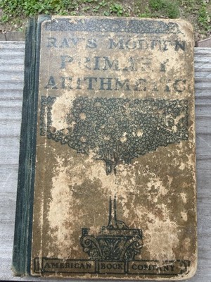 Vintage Ray s Modern Primary Arithmetic Hardcover Book