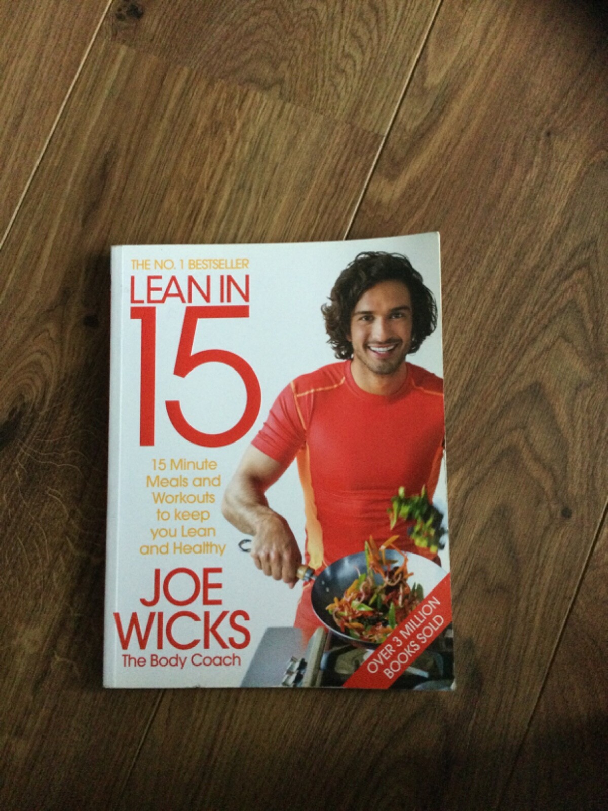 Joe Wicks Lean in 15 - The Shift Plan : 15 Minute Meals & Workouts