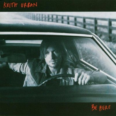 Be Here Urban, Keith: