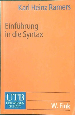 EINFÜHRUNG IN DIE SYNTAX RAMERS KARL-HEINZ WILHELM FINKVERLAG 2000 \ BROSCHURA