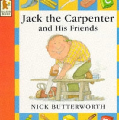 Jack The Carpenter And His Friends - Butterworth Nick
