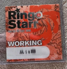 2006 RINGO STARR & HIS ALL-STARR BAND WORKING BACKSTAGE PASS