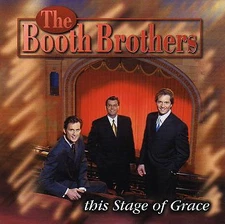 This Stage Of Grace - The Booth Brothers - CD