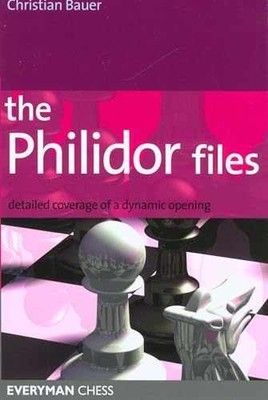 Philidor Files (Everyman Chess) - Paperback, by Bauer Christian - Very Good