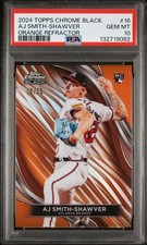 2024 TOPPS CHROME BLACK ORANGE REFRACTOR #16 AJ SMITH-SHAWVER 6/25 PSA 10