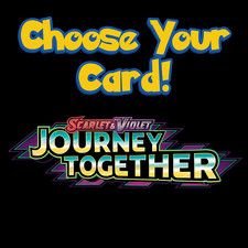 Pokemon TCG Journey Together Choose Your Card Singles - Holo, Reverse Holo, Ex