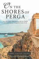 Erbey Galvan Valdez | On The Shores Of Perga | Taschenbuch | Englisch (2020)