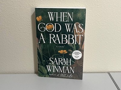 When God Was a Rabbit by Sarah Winman - 2026 Advanced Reader's Copy