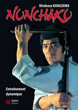 Nunchaku: Entraînement dynamique, Hirokazu Kanazawa
