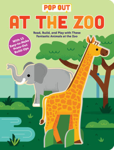 Pop Out at the Zoo: Read, Build, and Play with these Fantastic Animals at - GOOD