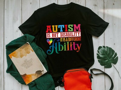 Autism Is Not a Disability It's a Different Ability Autism Gift Shirt