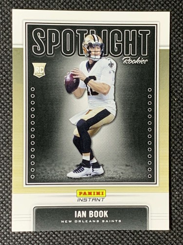 2021 Panini Instant Spotlight Rookies Ian Book RC /841 #SR33 Saints