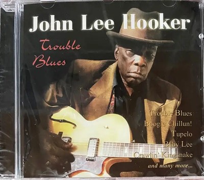 CD John Lee Hooker Trouble Blues ST. Clair