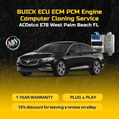 BUICK ECU ECM Engine Computer Cloning Service ACDelco E78 West Palm Beach FL