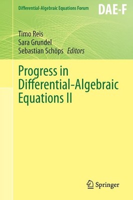 Progress in Differential-Algebraic Equations II by Timo Reis (English) Paperback