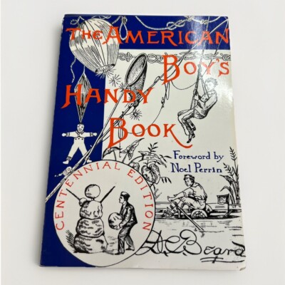 BSA The American Boy's Handy Book Centennial Edition D.C. Beard Paperback BN-842
