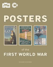 Posters of the First World War - Paperback By Slocombe, Richard - VERY GOOD