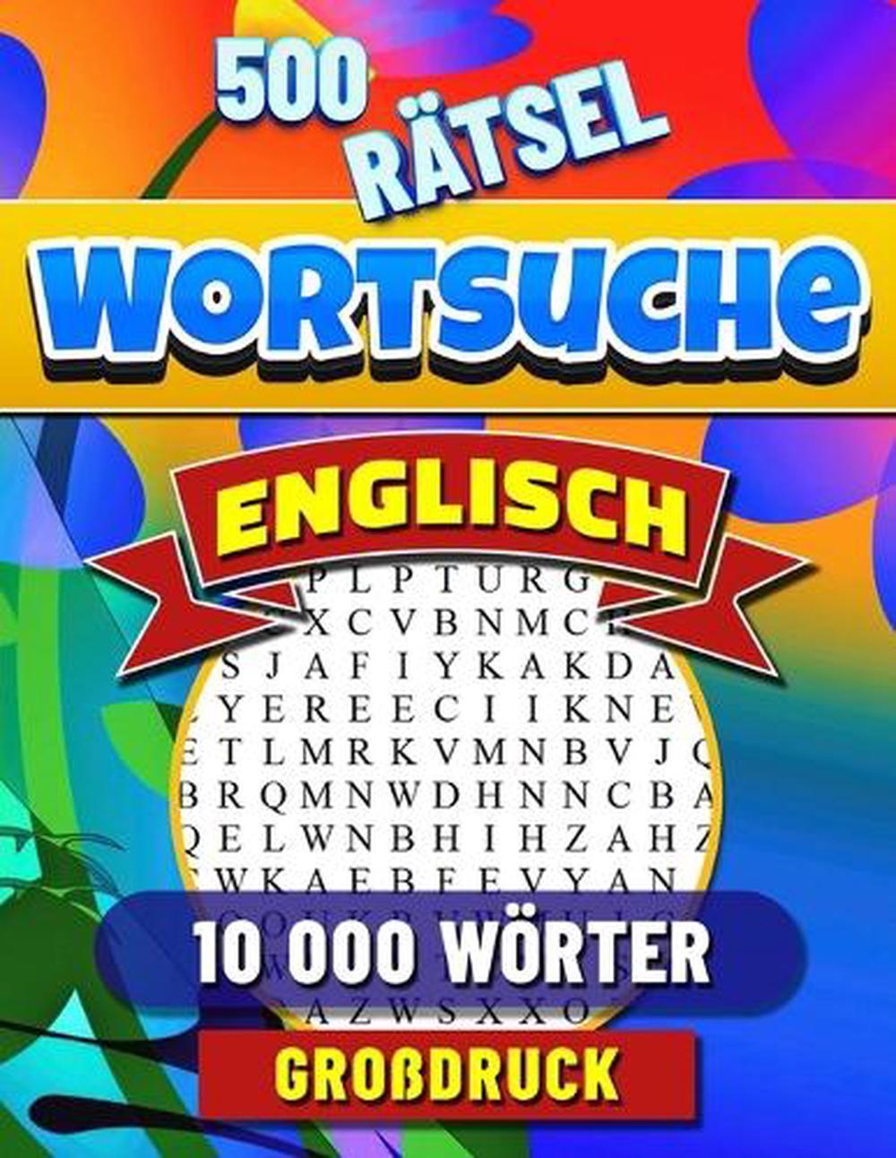 Englisch übungen Mit Lösungen Pdf Wortsuche Englisch: Wortsuchr?tsel mit L?sungen. 500 Englisch