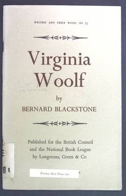 Virginia Woolf. Writers and their work No. 33. Blackstone, Bernard: