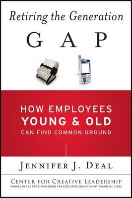 Retiring the Generation Gap by Jennifer J. Deal - 9781119015871