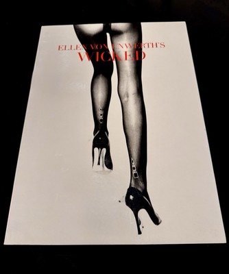Ellen Von Unwerth: Wicked/エレーン・ヴォン・アンワース Wicked by Ellen von Unwerth (1998, Trade Paperback) for sale