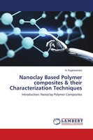 N. Raghavendra | Nanoclay Based Polymer Composites & Their Characterization...