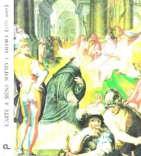 L'arte a Siena sotto i Medici 1555 - 1609