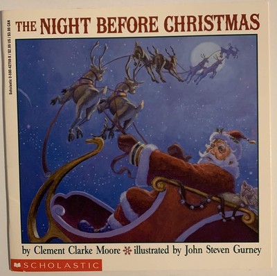The Night Before Christmas - paperback Moore, Clement Clarke|Gurney, John St...