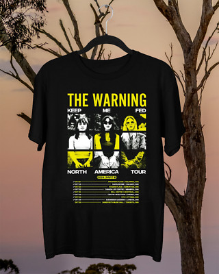 Hot New The Warning North America Tour Short Sleeve Unisex T Shirt S-5XL DO582