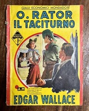 Edgar Wallace / O. Rator il Taciturno - Gialli Economici Mondadori # 17/1949