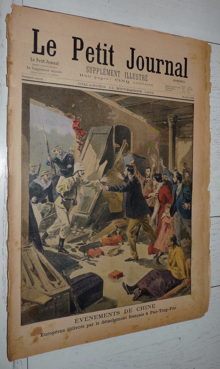 Le Petit Journal N°521 – Événements De Chine, Pao-Ting-Fou, Pavillon Du Canada, 11/1900