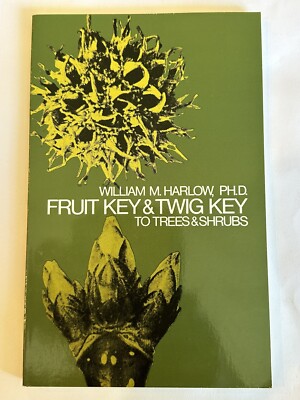 Fruit Key And Twig Key To Trees And Shrubs