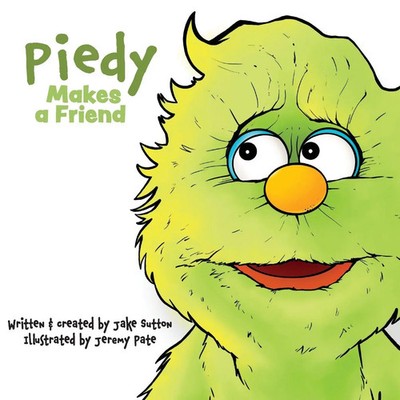 Jake Sutton | Piedy Makes a Friend | Taschenbuch | Englisch (2020)