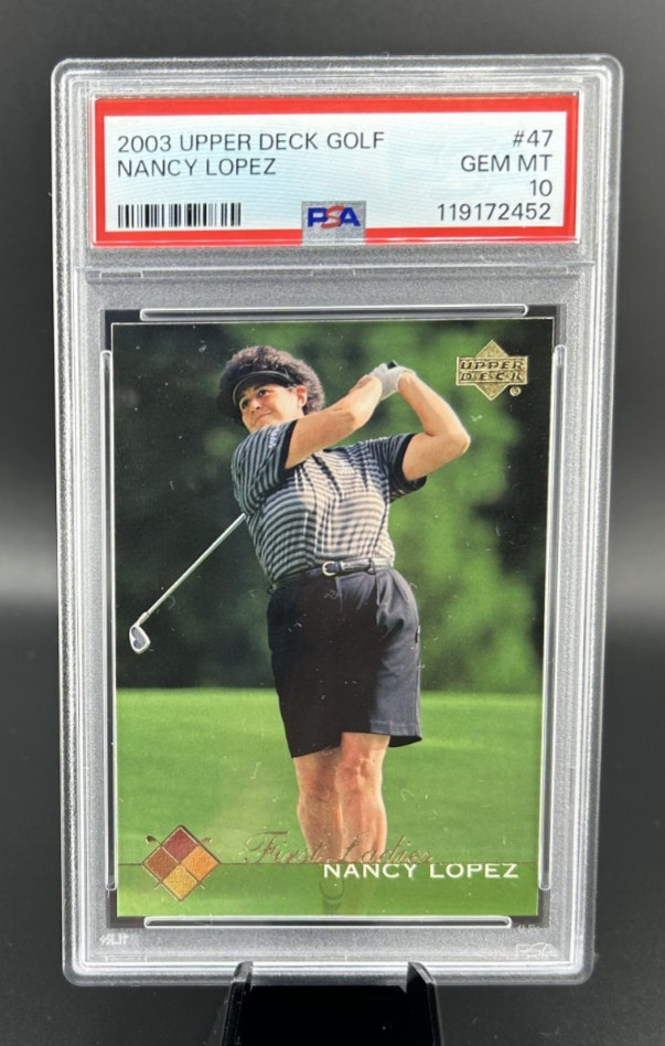 2003 Upper Deck Golf #47 NANCY LOPEZ Rookie RC PSA 10 GEM MINT - Pop 6