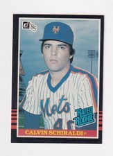 1985 Donruss - Rated Rookie # 38 Calvin Schiraldi Nice Card. rookie card picture