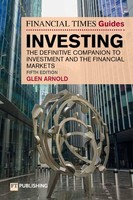 The Financial Times Guide To Investing Glen Arnold