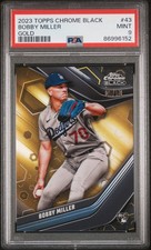 2023 TOPPS CHROME BLACK GOLD REFRACTOR #43 BOBBY MILLER ROOKIE RC 5/50 PSA 9