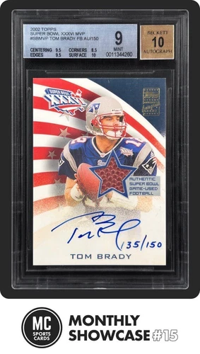 TOM BRADY BGS 9 2002 TOPPS FB SUPER BOWL XXXVI MVP FOOTBALL RELIC AUTO 135/150