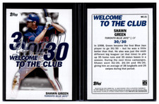 Shawn Green 2023 Topps Series One Welcome to the Club Insert 30/30 - Blue Jays