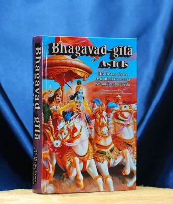 Bhagavad Gita As It Is - His Divine Grace A. C. Bhaktivedanta Swami Prabhupada 