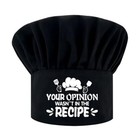 Your Opinion Wasn't in The Recipe,Funny Chef Hat(Black),Adjustable Kitchen