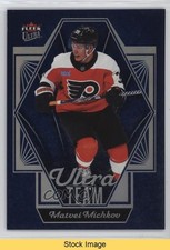 2024-25 Upper Deck Fleer Ultra Ultra Team Matvei Michkov #UT15OF40 READ 1t8r