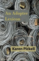 An Adoptee Lexicon Karen Pickell Taschenbuch Kartoniert / Broschiert Englisch
