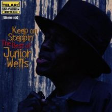 Keep on Steppin (Best of) von Junior Wells | CD | Zustand sehr gut